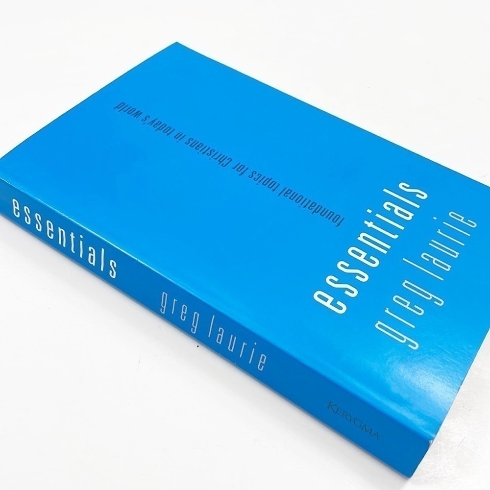 Essentials by Greg Laurie paperback book